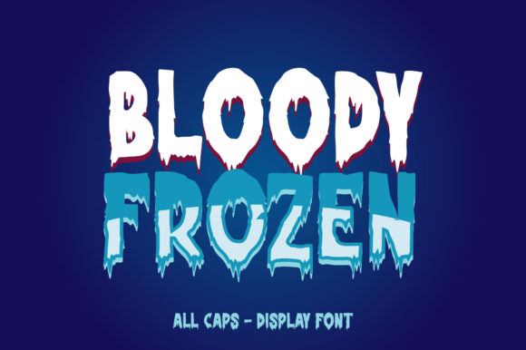 Bloody Frozen: The Display Typeface for Bold Digital Branding