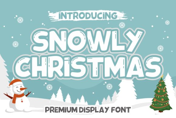 Snowly Christmas: The Perfect Display Font for Holiday Creations